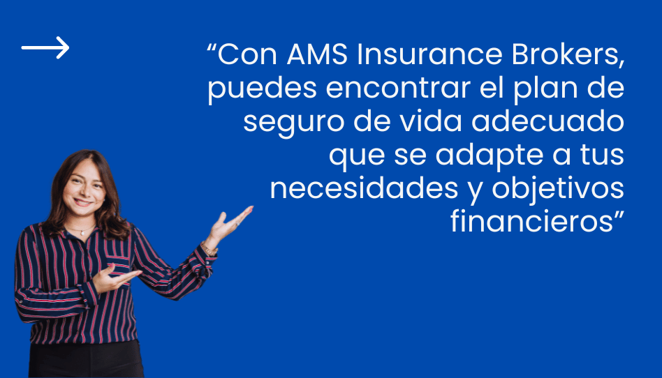 ams-insurance-brockers-3-Razones-para-considerar-un-seguro-de-vida