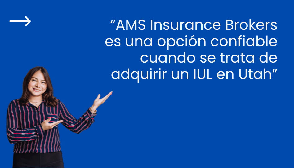 iul en utah por ams insurance brokers